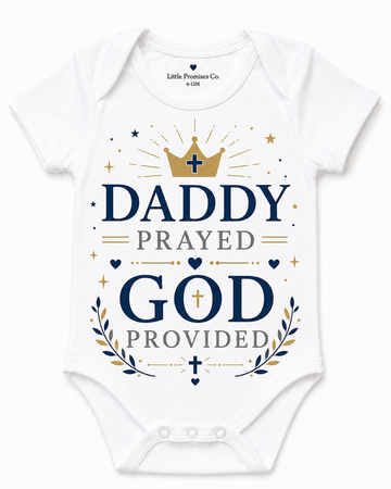 Daddy Prayed God Provided Little Promises Co